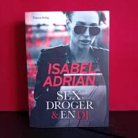 Sex, droger & en DJ