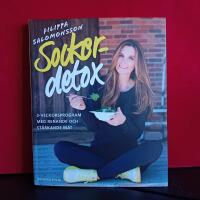 Sockerdetox : 3-veckorsprogram med renande och st&auml;rkande mat