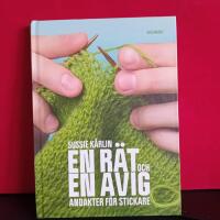 En r&auml;t och en avig : andakter f&ouml;r stickare