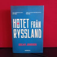 Hotet fr&aring;n Ryssland