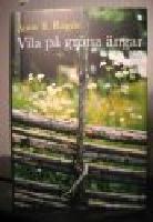 Vila p&aring; gr&ouml;na &auml;ngar