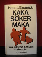 Kaka s&ouml;ker maka - vem gifter sig med vem - och varf&ouml;r