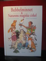 Bubbelminnet - Naturens magiska cirkel
