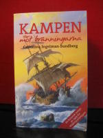 Kampen mot br&auml;nningarna