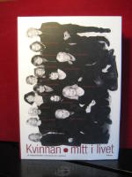 Kvinnan mitt i livet - 1,6 miljonerklubben informerar och inspirerar