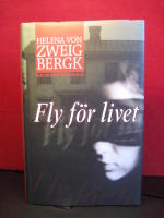 Fly f&ouml;r livet