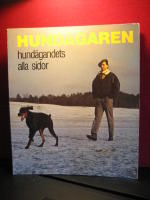 Hund&auml;garen - hund&auml;gandets alla sidor