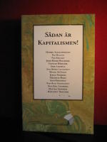 S&aring;dan &auml;r kapitalismen!