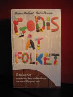 Godis &aring;t folket : en bok om hur svenskarna blev sockerslavar i karamellkungens rike