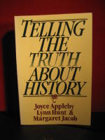 Telling the truth about history