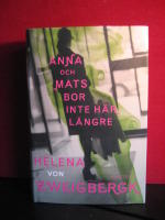 Anna och Mats bor inte h&auml;r l&auml;ngre