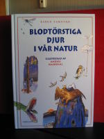 Blodt&ouml;rstiga djur i v&aring;r natur