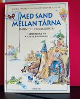 Med sand mellan t&aring;rna. Barnens sommarbok