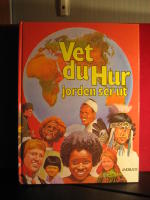 Vet du hur jorden ser ut