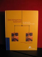 Den l&ouml;nsamma balansen - Om alternativ till arbetets f&ouml;rt&auml;rande stress