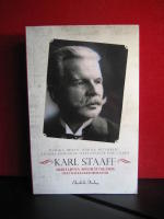 Karl Staaff - arbetarv&auml;n, r&ouml;str&auml;ttsk&auml;mpe och socialreformator
