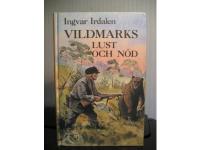 Vildmarks lust och n&ouml;d