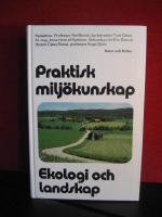Praktisk milj&ouml;kunskap - Ekologi och landskap