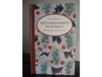 Vett och etikett p&aring; 90-talet