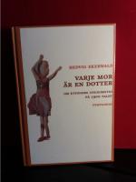 Varje mor &auml;r en dotter : om kvinnors ungdomstid under 1900-talet