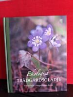 Ekologisk tr&auml;dg&aring;rdsgl&auml;dje