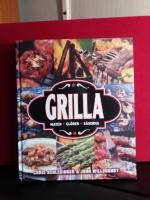 Grilla : maten, gl&ouml;den och s&aring;serna