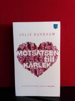 Motsatsen till k&auml;rlek