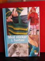 Med stickor och fantasi