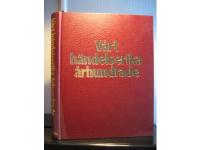 V&aring;rt h&auml;ndelserika &aring;rhundrade