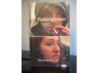 Flyktingboken - Fr&aring;n Duvem&aring;la till Fort Europa
