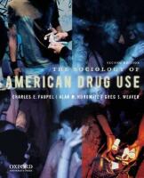 The sociology of American drug use