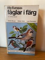 Alla Europas f&aring;glar i f&auml;rg : en f&auml;lthandbok