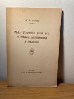 N&auml;r Pechlin fick sin milit&auml;ra utbildning i Malm&ouml;