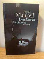 Dansl&auml;rarens &aring;terkomst