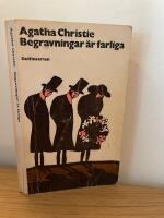 Begravningar &auml;r farliga 