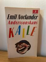 Anderssonskans Kalle : pojkstreck och k&auml;rringskvaller