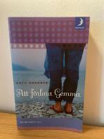 Att f&ouml;rlora gemma