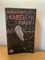 I k&auml;rlekens namn 