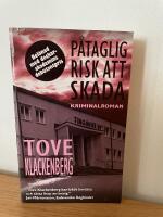 P&aring;taglig Risk att skada