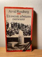 En svensk arbetares memoarer