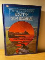 Kr&ouml;nikorna om Thomas Covenant, den klentrogne - Kraften som bevarar