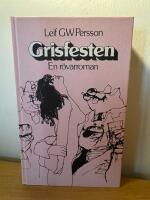 Grisfesten : en r&ouml;varroman
