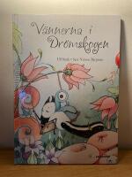 V&auml;nnerna i dr&ouml;mskogen