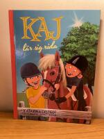 Kaj l&auml;r sig rida