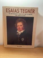Esaias Tegn&eacute;r - En monografi i bild