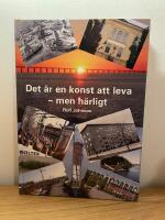 Det &auml;r en konst att leva - men h&auml;rligt