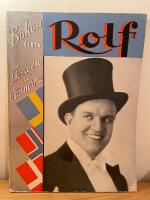 Boken om Rolf - skriven av v&auml;nnerna