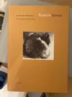 Kattens historia : Sverige speglat i djurets &ouml;ga