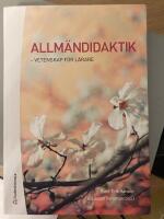 Allm&auml;ndidaktik : vetenskap f&ouml;r l&auml;rare