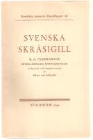 Svenska skr&aring;sigill /&nbsp;K. G. Cedergrens efterl&auml;mnade anteckningar. 